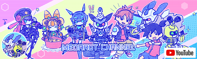 メダロットチャンネル YouTube